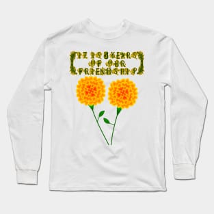 It Is 5 Years Of Our Friendship Long Sleeve T-Shirt